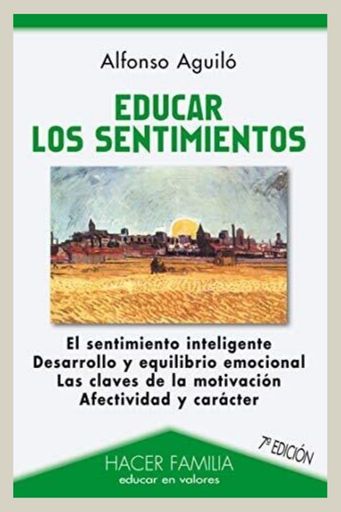 EDUCAR LOS SENTIMIENTOS