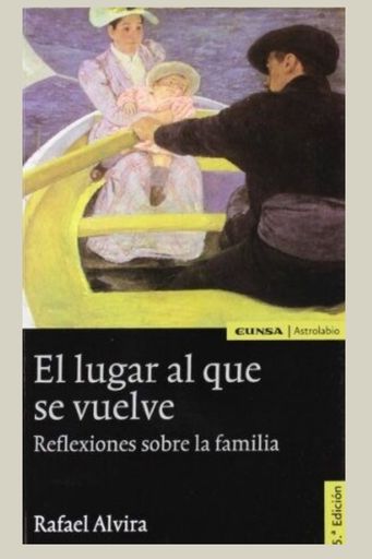 EL LUGAR AL QUE SE VUELVE