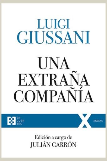 UNA EXTRAÑA COMPAÑÍA LUIGI GIUSSANI
