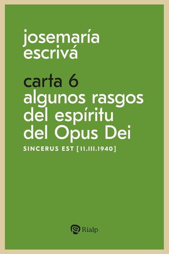 ALGUNOS RASGOS DEL ESPÍRITU DEL OPUS DEI