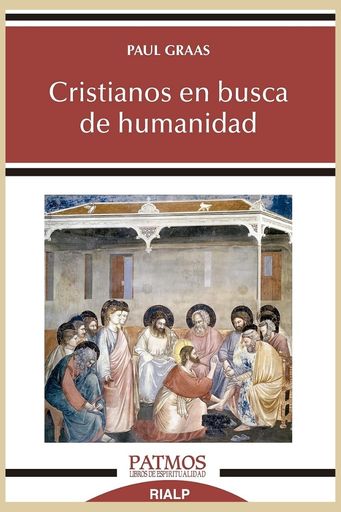 CRISTIANOS EN BUSCA DE HUMANIDAD