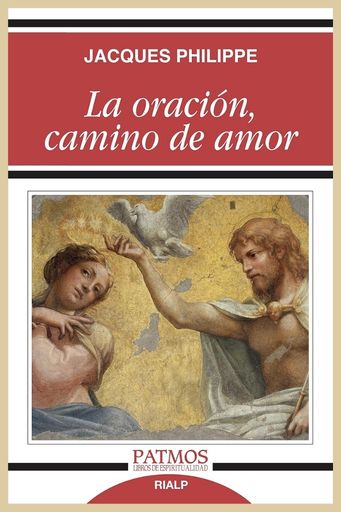 LA ORACION CAMINO DE AMOR