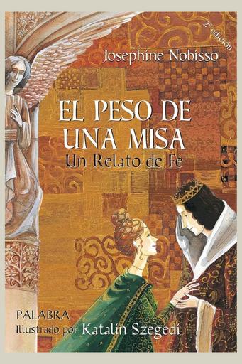 EL PESO DE UNA MISA